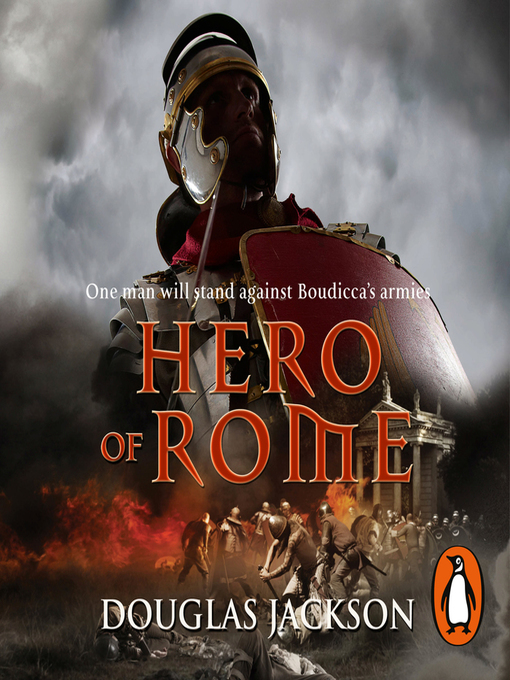 Title details for Hero of Rome by Douglas Jackson - Available